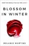 [Blossom in Winter 01] • Blossom in Winter